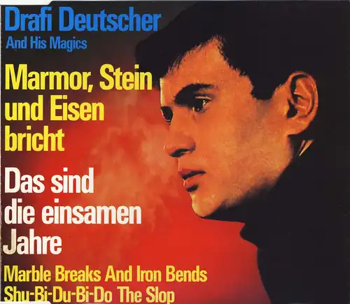 Deutscher, Drafi - Marmor, Stein Und Eisen Bricht [CD-Single]