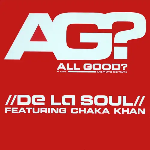 De La Soul feat. Chaka Khan - All Good [12" Maxi]