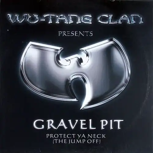 Wu-Tang Clan - Gravel Pit [12" Maxi]