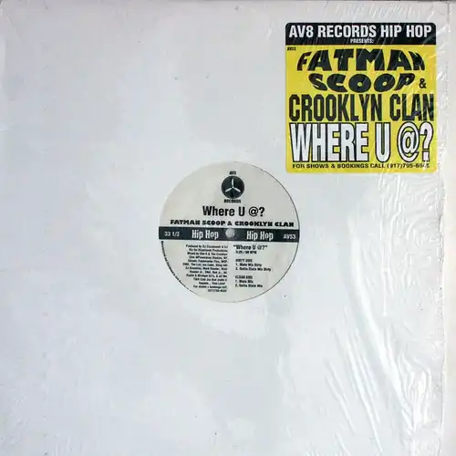Fatman Scoop feat. Crooklyn Clan - Where U @? [12" Maxi]