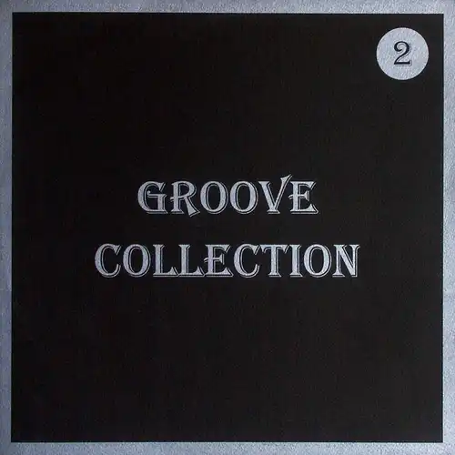 Various - Groove Collection 2 [12" Maxi]