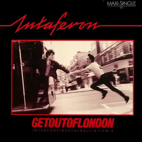 Intaferon - Get Out Of London [12&quot; Maxi]