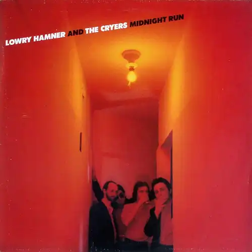 Hamner, Lowry & The Cryers - Midnight Run [LP]