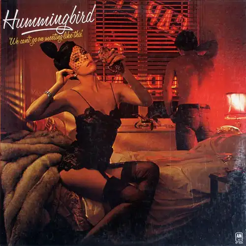 Hummingbird - We Can&#039;t Go On Meeting Like This [LP]