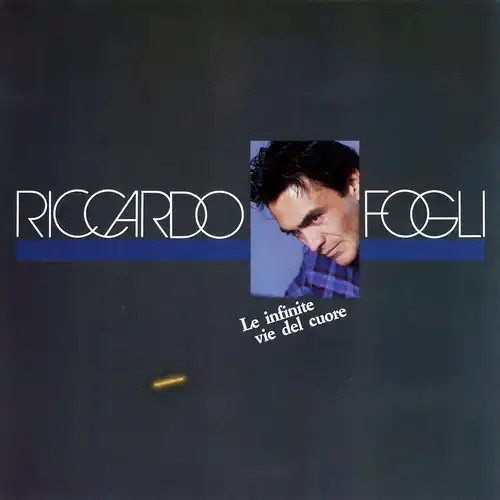 Fogli, Riccardo - Le Infinite Vie Del Cuore [LP]