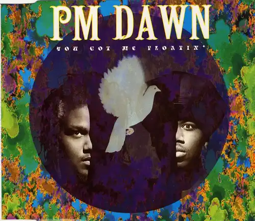 PM Dawn - You Got Me Floatin' [CD-Single]