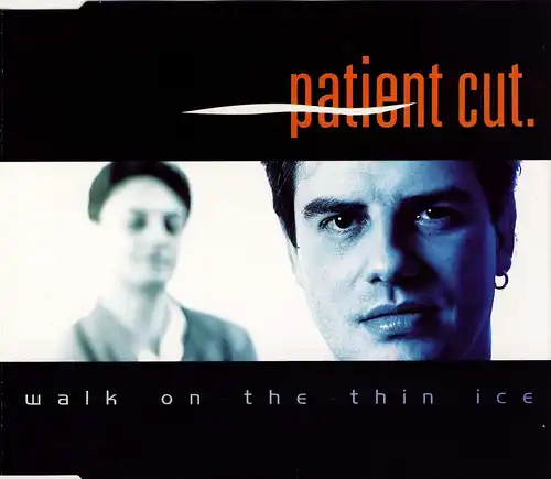 Patient Cut - Walk On The Thin Ice [CD-Single]
