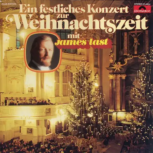 Last, James - Ein Festliches Konzert Zur Weihnachtszeit Mit James Last [LP]