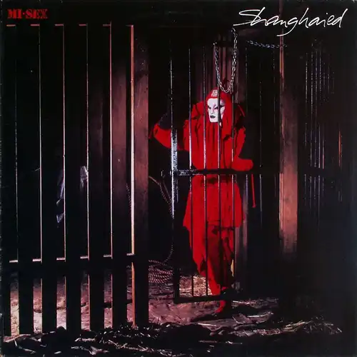 Mi-Sex - Shanghaied [LP]