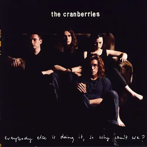 Cranberries - Everybody Else Is Doing It, So Why Can't We? [CD]