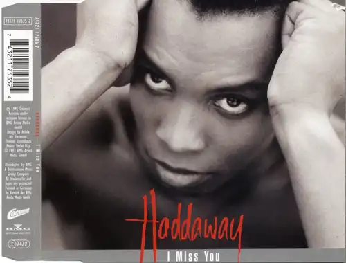 Haddaway - I Miss You [CD-Single]