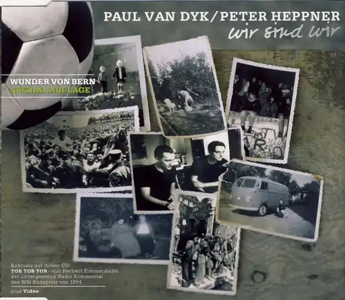 Van Dyk, Paul & Peter Heppner - Wir Sind Wir [CD-Single]