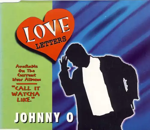 O., Johnny - Love Letters [CD-Single]