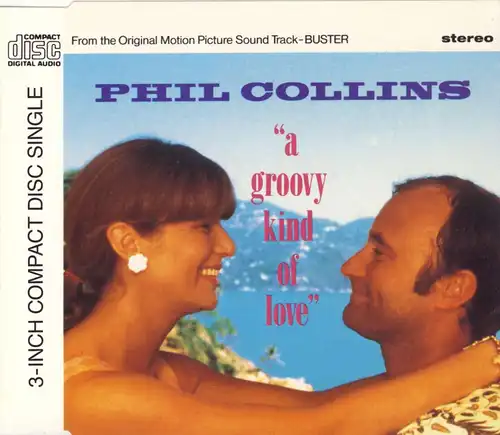 Collins, Phil - A Groovy Kind Of Love [CD-Single]
