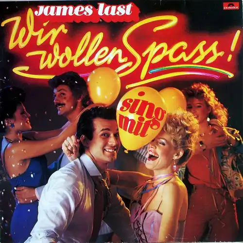 Last, James - Wir Wollen Spass [LP]
