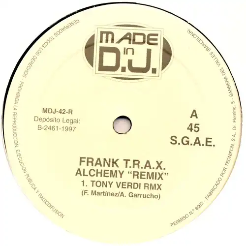 Frank TRAX - Alchemy Remixes [12" Maxi]