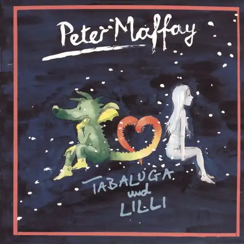Maffay, Peter - Tabaluga Und Lilli [CD]
