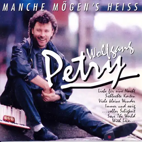 Petry, Wolfgang - Manche Mögen's Heiss [CD]
