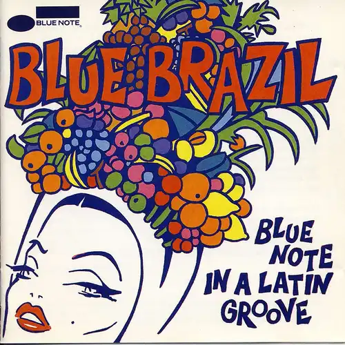 Various - Blue Brazil (Blue Note In A Latin Groove) [CD]