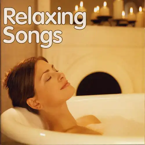 Various - Relaxing Songs [CD]