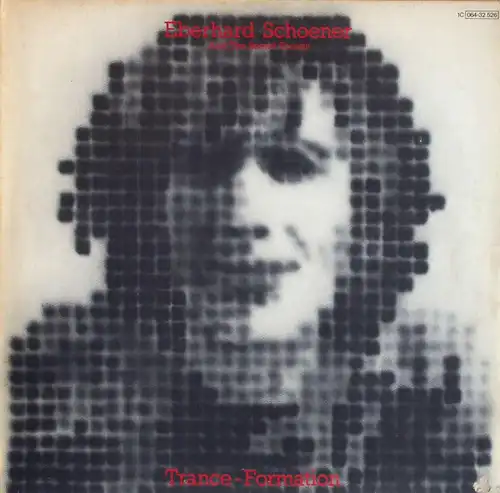 Schoener, Eberhard & The Secret Society - Trance-Formation [LP]