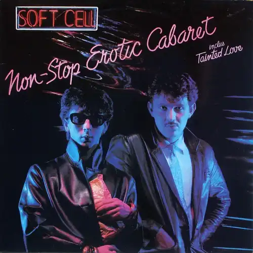 Soft Cell - Non-Stop Erotic Cabaret [LP]