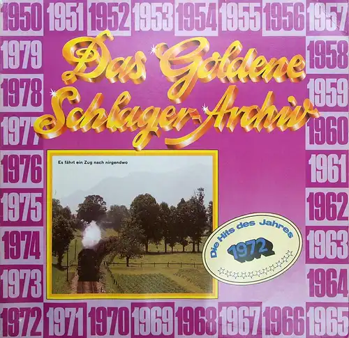 Various - Das Goldene Schlager Archiv Die Hits Des Jahres 1972 [LP]