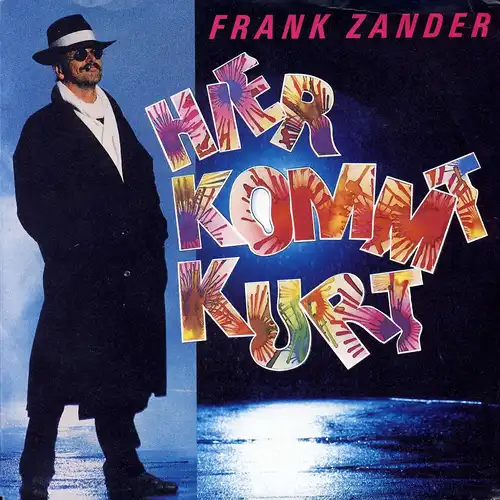 Zander, Frank - Hier Kommt Kurt [7" Single]