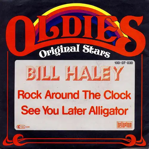 Haley, Bill - Rock Around The Clock / See You Later Alligator [7" Single]