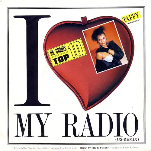 Taffy - I Love My Radio (Midnight Radio) [7" Single]