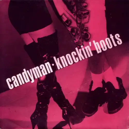 Candyman - Knockin' Boots [7" Single]