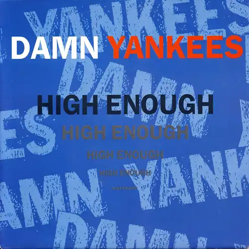 Damn Yankees - High Enough [7" Single]