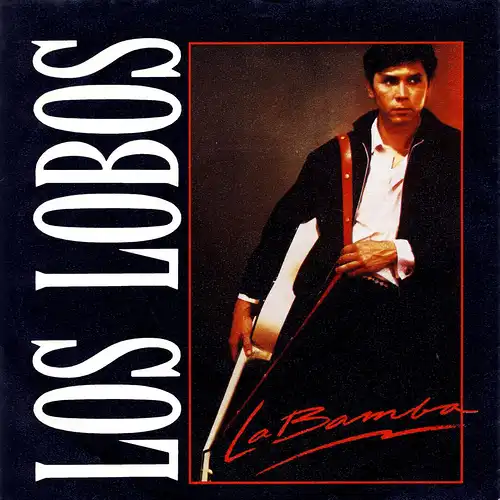 Lobos - La Bamba [7" Single]