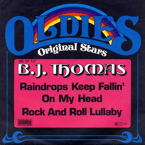 Thomas, B.J. - Raindrops Keep Fallin' On My Head / Rock And Roll Lullaby [7" Single]