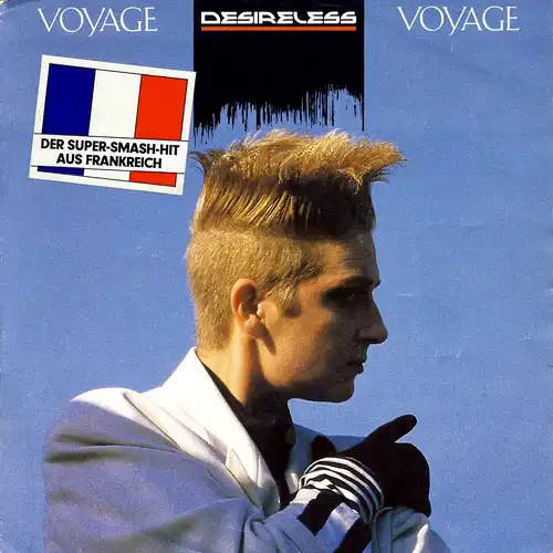 Desireless - Voyage, Voyage [7" Single]