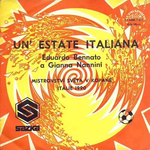 Bennato, Edoardo & Gianna Nannini - Un' Estate Italiana [7" Single]