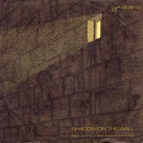 Oldfield, Mike & Roger Chapman - Shadow On the Wall [7" Single]