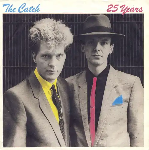 Catch - 25 Years [7" Single]