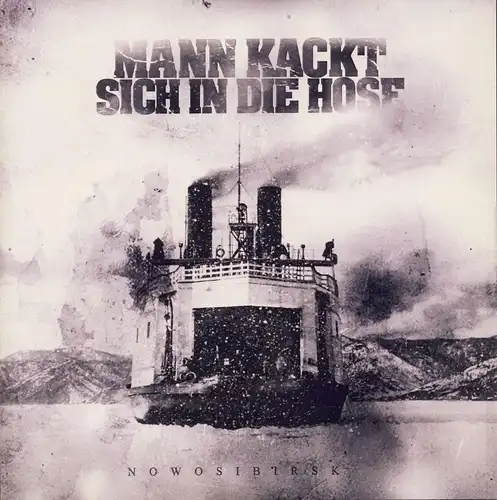 Mann Kackt Sich In Die Hose - Nowosibirsk [7" Single]