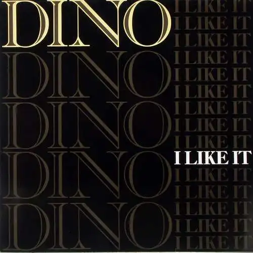 Dino - I Like It [12" Maxi]