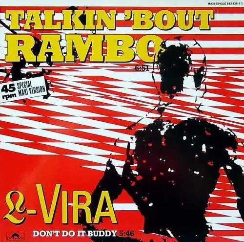 L-Vira - Talkin 'bout Rambo [12" Maxi]