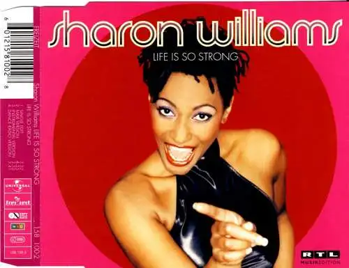 Williams, Sharon - Life Is So Strong [CD-Single]