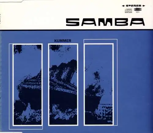 Samba - Kummer [CD-Single]