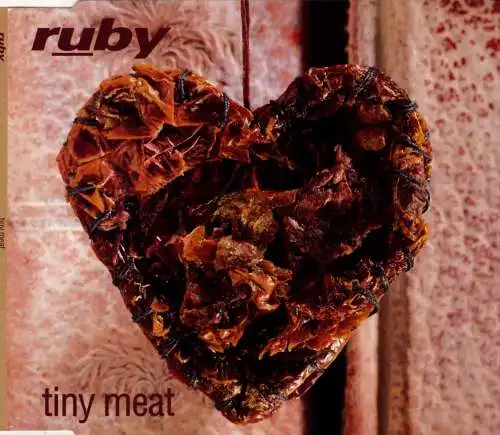 Ruby - Tiny Meat [CD-Single]