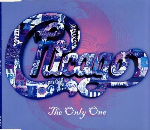 Chicago - The Only One [CD-Single]