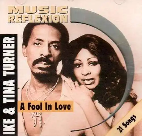 Turner, Ike & Tina - A Fool In Love [CD]