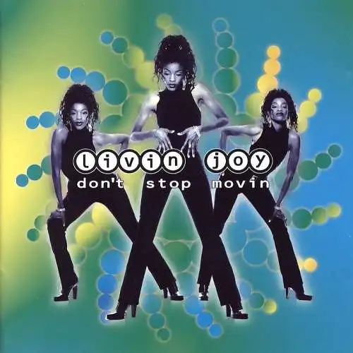 Livin' Joy - Don't Stop Movin [CD]