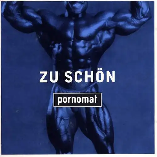 Pornomat - Zu Schön / Schwester [CD-Single]