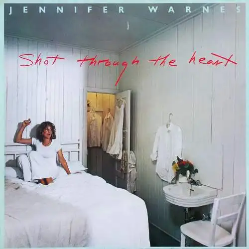 Warnes, Jennifer - Shot Through The Heart [LP]