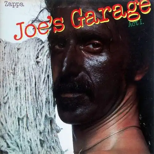 Zappa, Frank - Joe's Garage Act I [LP]